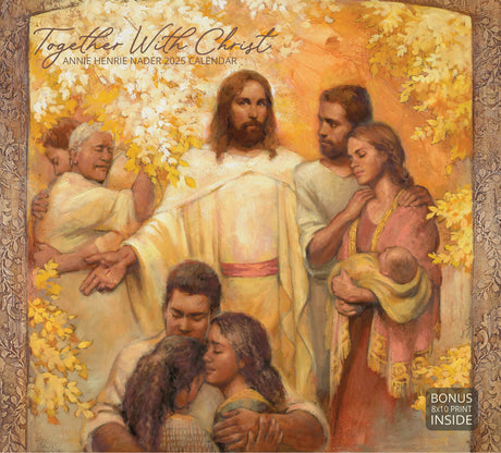 Cover of ‘Together With Christ’ 2025 calendar featuring a painting of Jesus surrounded by people embracing and sharing moments of warmth and comfort under golden-hued foliage.