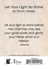 Let Your Light So Shine by Simon Dewey