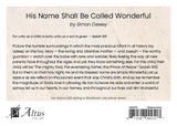 His Name Shall Be Called Wonderful by Simon Dewey